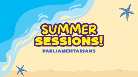 Summer Sessions: Parliamentarian #1 Summer Sessions: Parliamentarian #1